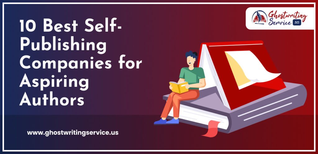 10 Best Self-Publishing Companies for Aspiring Authors